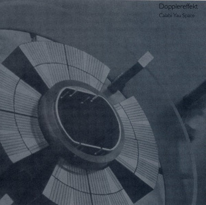 Dopplereffekt – Calabi Yau Space (2x12", Rephlex, 2007) Front Cover