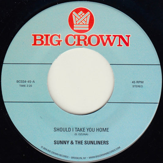 Sunny & The Sunliners : Should I Take You Home (7", Single, RE, RM)