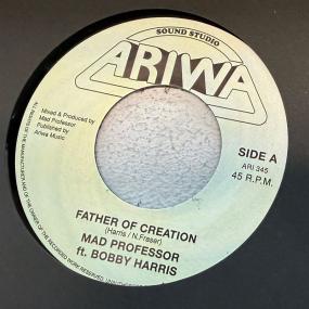 Mad Professor Bobby Harris – Father Of Creation (7", Ariwa Sound Studio, 2026) Front Cover