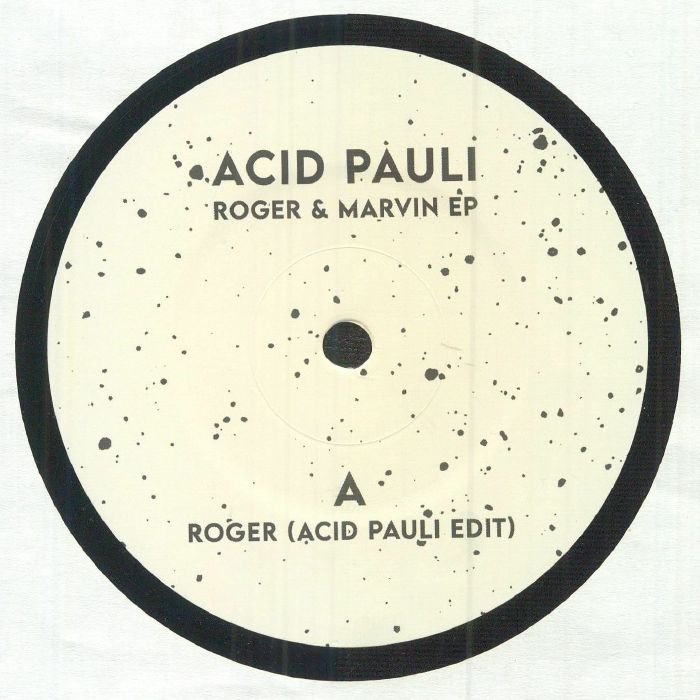 Acid Pauli - Roger & Marvin EP (12")