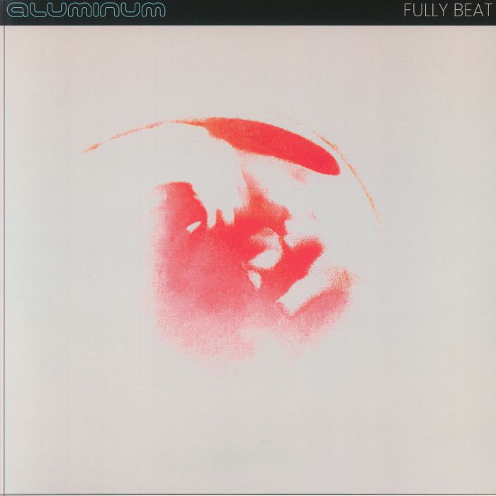 Aluminum - Fully Beat (LP) (Pale Blue)