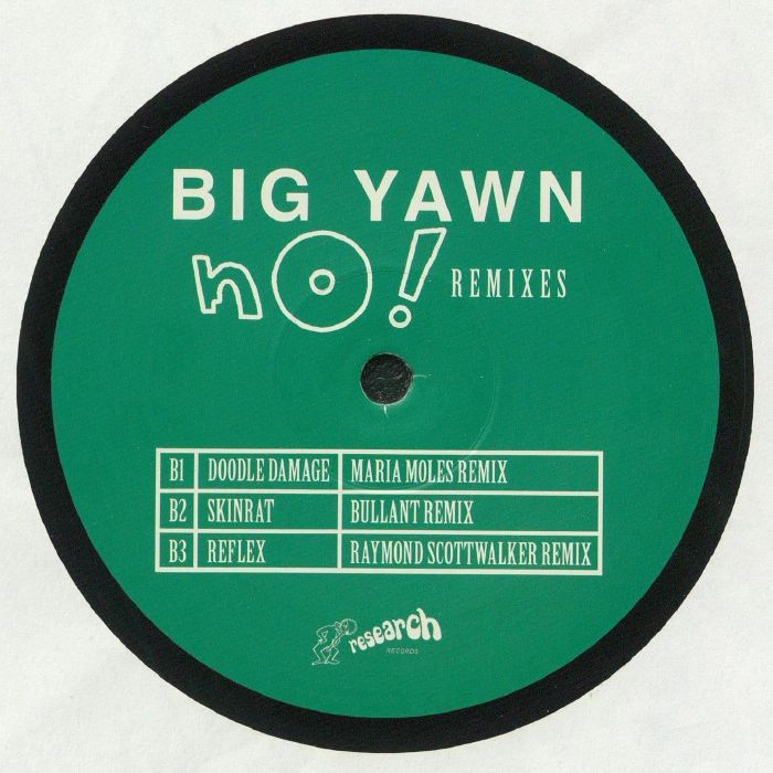 Big Yawn – No! Remixes EP (12", Research Records, 2021) Front Cover