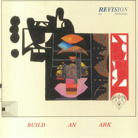 Build An Ark - Revision (An Anthology) (3xLP)