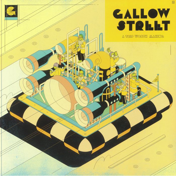 Gallowstreet - A Trip Worth Making (LP)