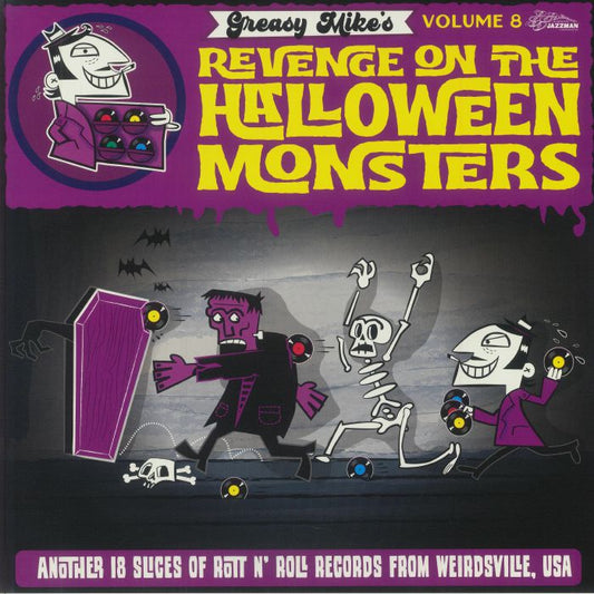 Various - Greasy Mike's Revenge On The Halloween Monsters (LP)