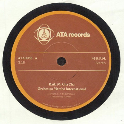 Orchestra Mambo International – Baila Mi Cha Cha / Bajo Con Vibes (7", ATA Records, 2024) Front Cover
