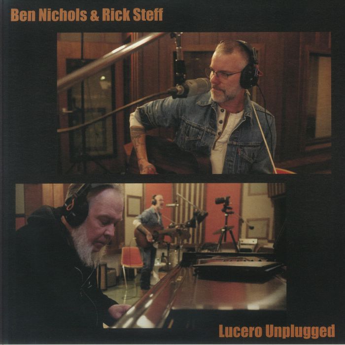 Ben Nichols Rick Steff – Lucero Unplugged (2xLP, Liberty & Lament, 2025) Front Cover