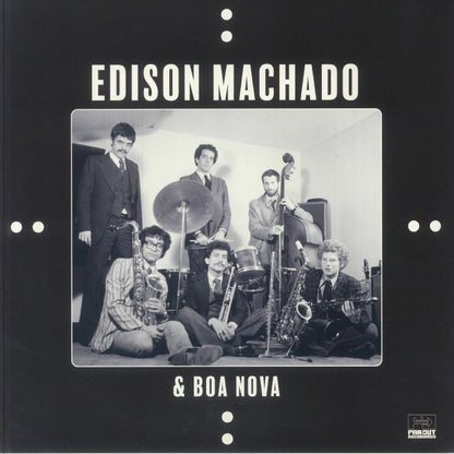 Edison Machado Boa Nova – Edison Machado & Boa Nova (2xLP, Far Out Recordings, 2025) Front Cover