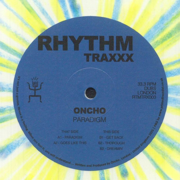 Oncho – Paradigm (12", White w/ Blue & Yellow Splatter, Rhythm Traxxx, 2025) Front Cover
