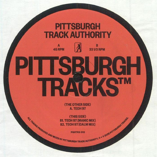 Pittsburgh Track Authority – Tech 97 (12", Pittsburgh Tracks, 2025) Front Cover