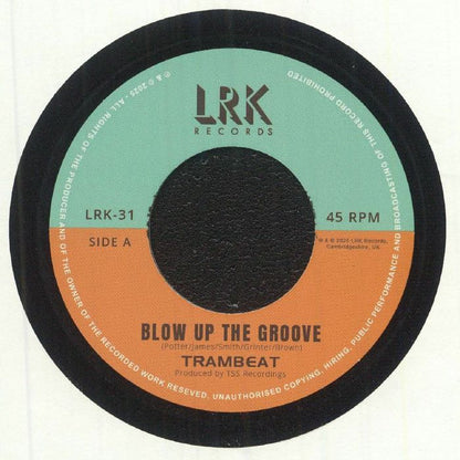 Trambeat - Blow Up The Groove (7")