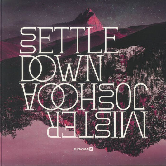 Mister Joshooa – Settle Down (12", Planet E, 2025) Front Cover