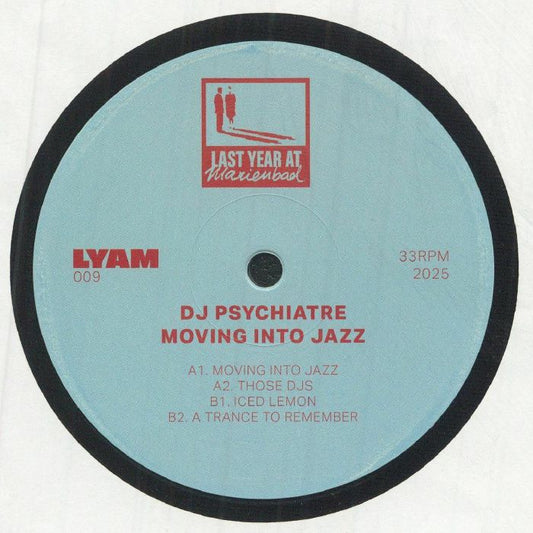 DJ Psychiatre – Moving Into Jazz (12", Last Year At Marienbad, 2025) Front Cover