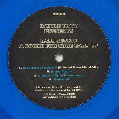 Bass Junkie – A Sound For Sore Ears EP (12", blue, Battle Trax, 2025) Back Cover