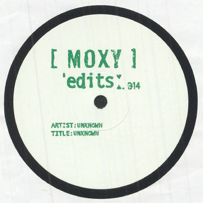 Unknown Artist - Moxy Edits 013 & 014 (12")