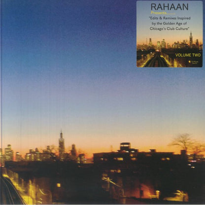 Rahaan - Edits & Remixes Inspired By The Golden Age Of Chicago's Club Culture (Volume 2) (2x12")