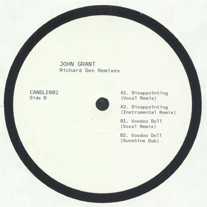 John Grant – Richard Sen Remixes (12", Darkness Is Your Candle, 2025) Back Cover