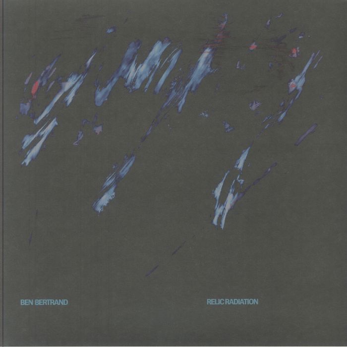 Ben Bertrand -  Relic Radiation (LP)