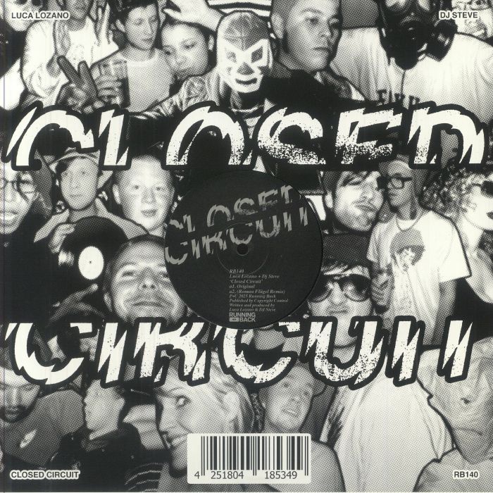 Luca Lozano DJ Steve – Closed Circuit (12", Running Back, 2025) Front Cover