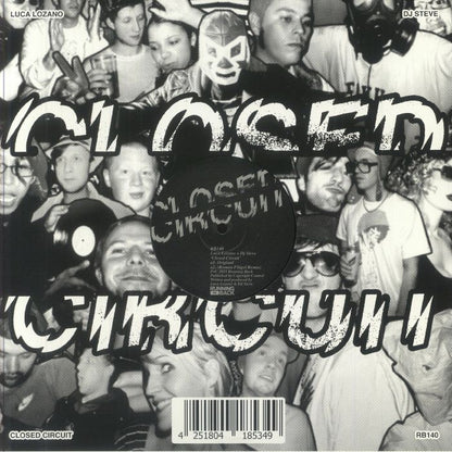 Luca Lozano DJ Steve – Closed Circuit (12", Running Back, 2025) Front Cover