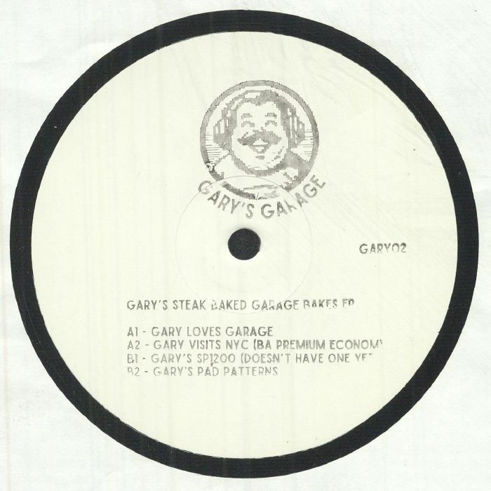 Gary’s Garage – Steak Baked Garage Bakes EP (12", Gary’s Garage, 2025) Front Cover