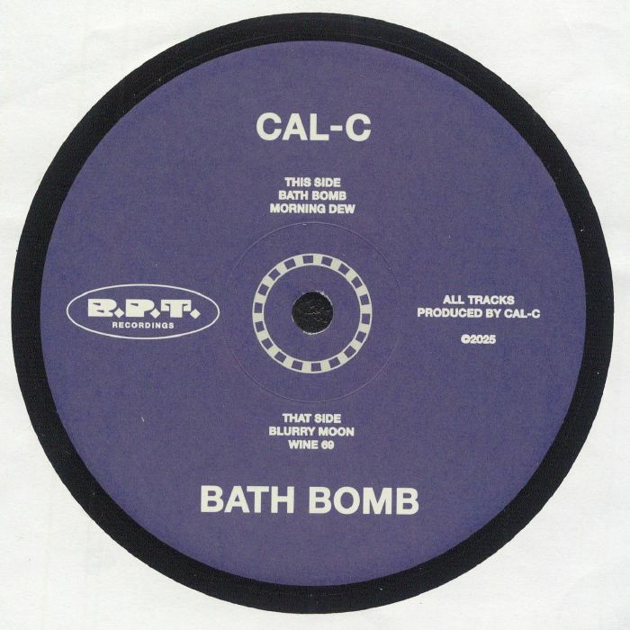 Cal-C – Bath Bomb (12", Bar Part Time Recordings, 2025) Front Cover
