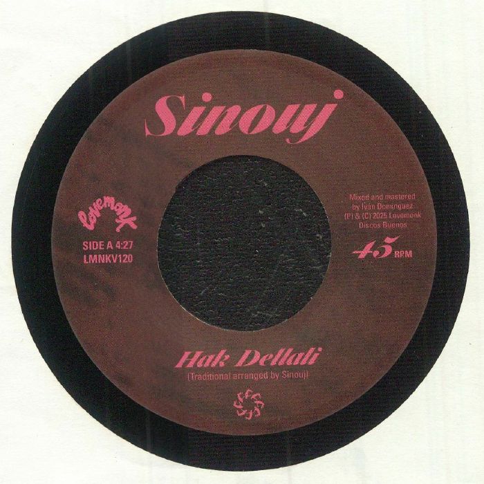 Sinouj – Hak Dellali (7", Lovemonk, 2025) Front Cover
