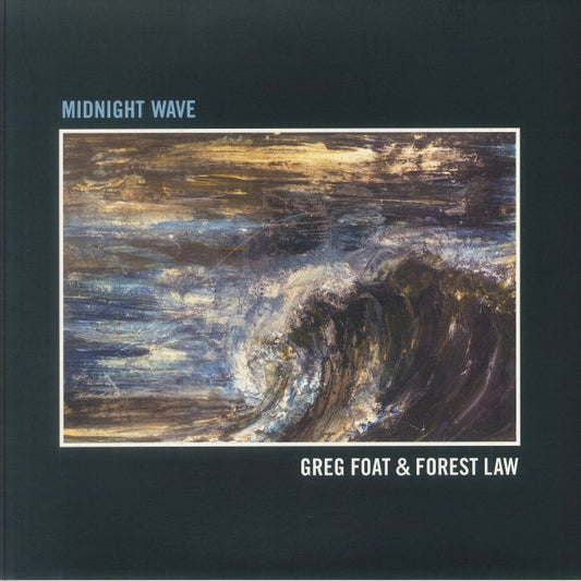 Greg Foat & Forest Law - Midnight Wave  (LP)