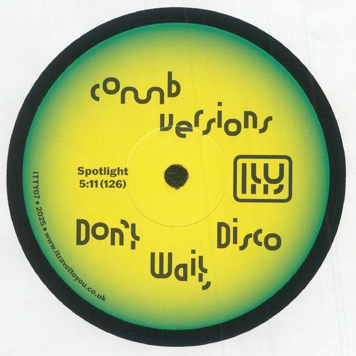 Comb Versions – Don’t Wait, Disco (12", I Travel to You, 2025) Back Cover