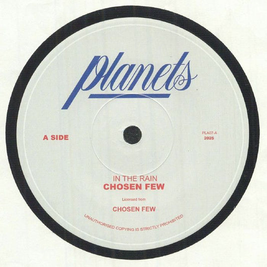 The Chosen Few - In The Rain / Rain Drops (7")