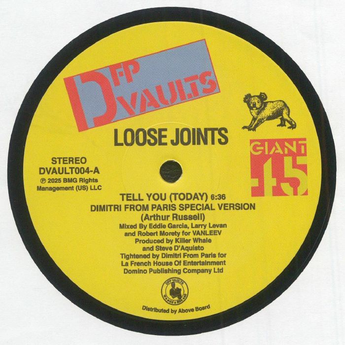 Loose Joints - Tell You (Today) (Dimitri From Paris Special Version) (12")