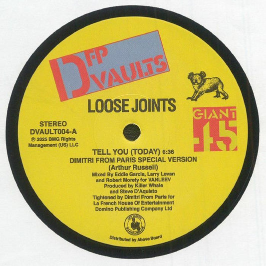 Loose Joints - Tell You (Today) (Dimitri From Paris Special Version) (12")