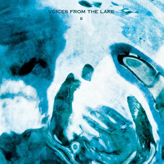 Voices From The Lake – II (2xLP, Spazio Disponibile, 2025) Front Cover