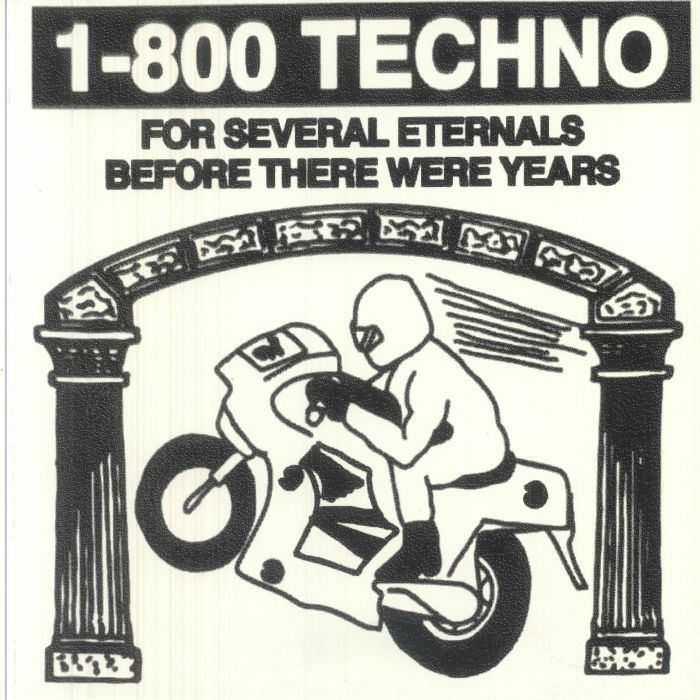 1-800 Techno – For Several Eternals Before There Were Years (12", Public Possession, 2026) Front Cover