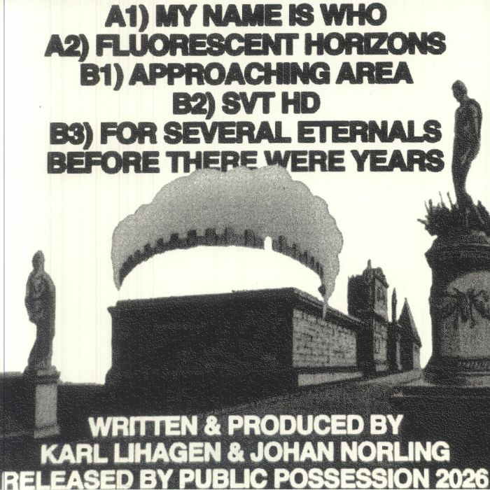 1-800 Techno – For Several Eternals Before There Were Years (12", Public Possession, 2026) Back Cover