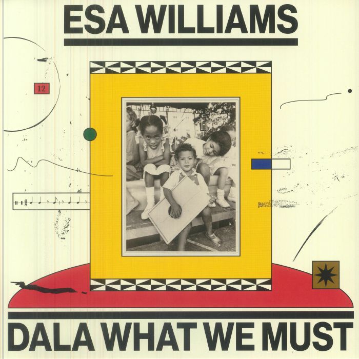 Esa Williams - Dala What We Must (2xLP) (NEW. Ships within 24 hours tracking & insurance. Free shipping on orders over $100. | Mint (M) | Mint (M) Front Cover