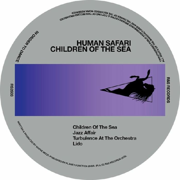 Human Safari – Children Of The Sea (12", R & S Records, 2026) Front Cover
