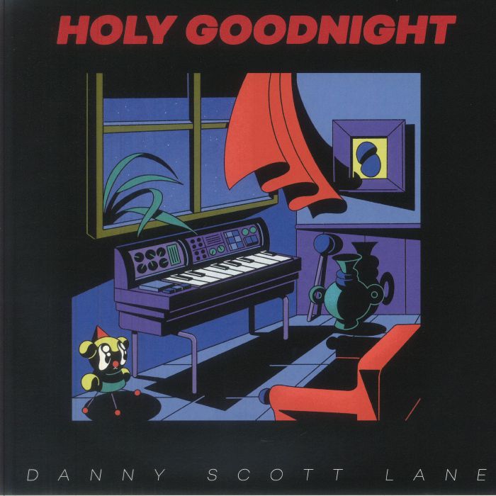 Danny Scott Lane – Holy Goodnight (LP, We Release Whatever The Fuck We Want Records, 2026) Front Cover