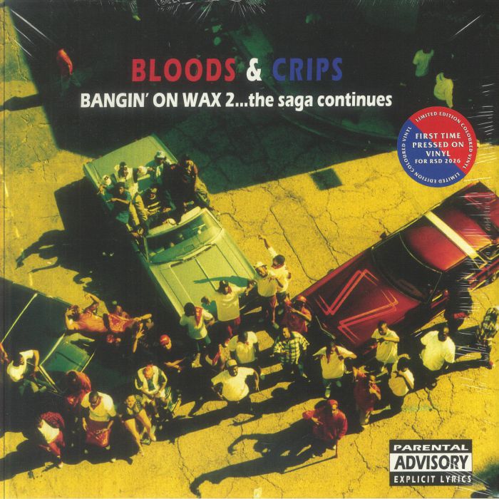 Bloods & Crips - Bangin' On Wax 2…The Saga Continues (2xLP