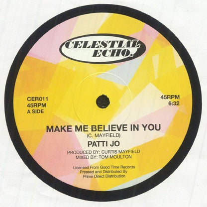 Patti Jo – Make Me Believe In You  / Ain't No Love Lost (12", Celestial Echo, 2026) Front Cover