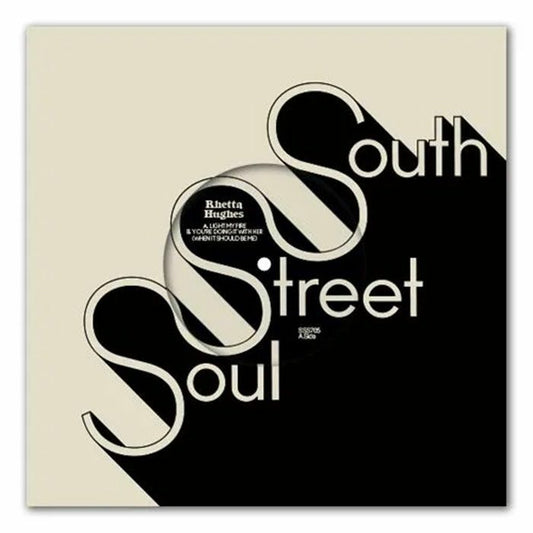 Rhetta Hughes – Light My Fire (7", South Street Soul, 2026) Front Cover