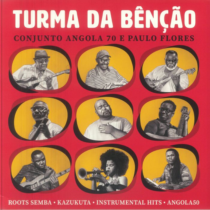 Turma Da Benção – Conjunto Angola 70 E Paullo Flores (LP, Keep On Pushin Records, 2026) Front Cover