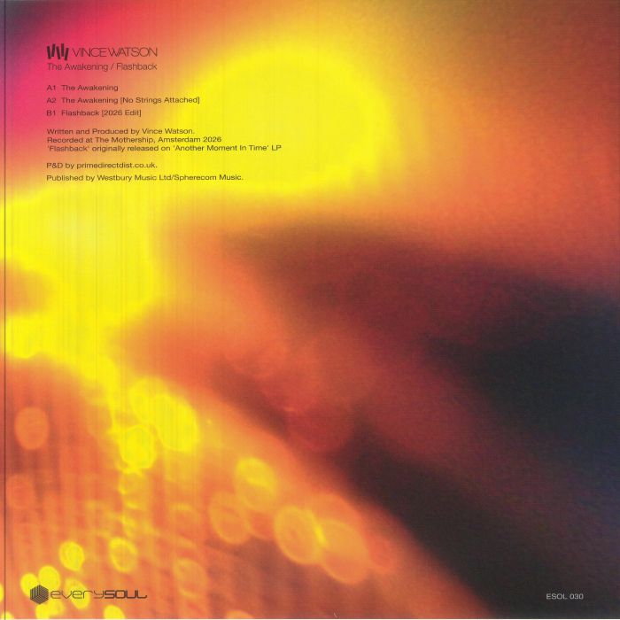 Vince Watson – The Awakening / Flashback (12", Everysoul, 2026) Back Cover