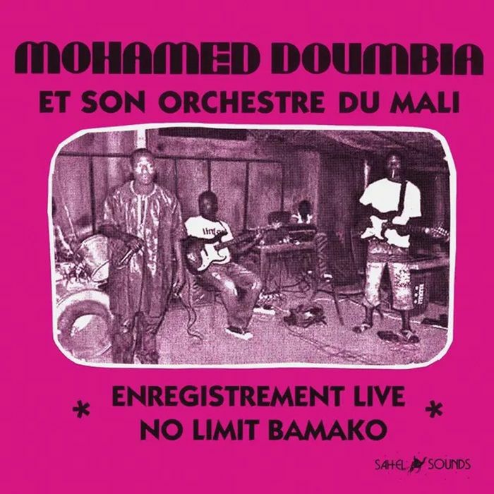 Mohamed Doumbia Et Son Orchestre Du Mali – Enregistrement Live No Limit Bamako (LP, Sahel Sounds, 2026) Front Cover