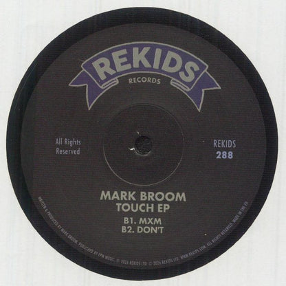 Mark Broom – Touch EP (12", Rekids, 2026) Back Cover
