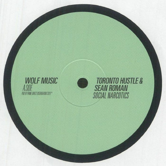 Toronto Hustle Sean Roman – Social Narcotics (12", Wolf Music Recordings, 2026) Front Cover
