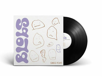 Greg Foat – Blobs (LP, Blue Crystal Records, 2026) Front Cover