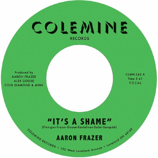 Aaron Frazer – It's A Shame (7", Colemine Records, 2026) Front Cover