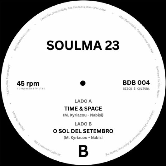 Soulma 23 – Time & Space (7", Beijinho Do Brasil, 2026) Front Cover