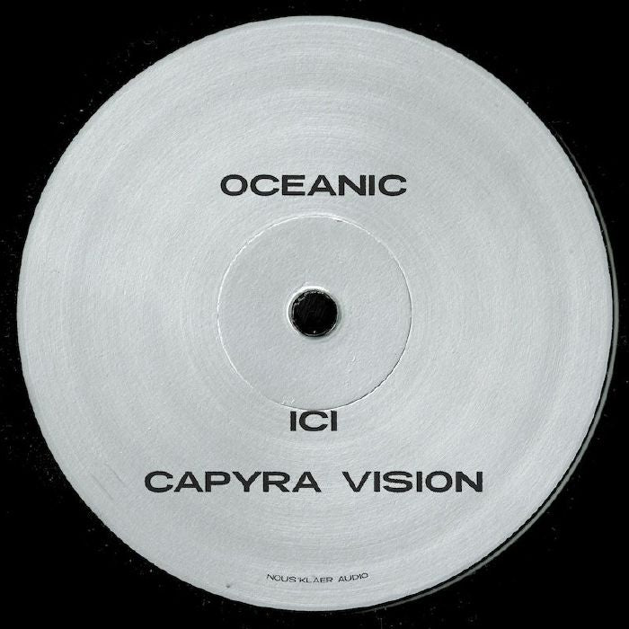 Oceanic – ICI (12", Nous Klaer Audio, 2026) Front Cover